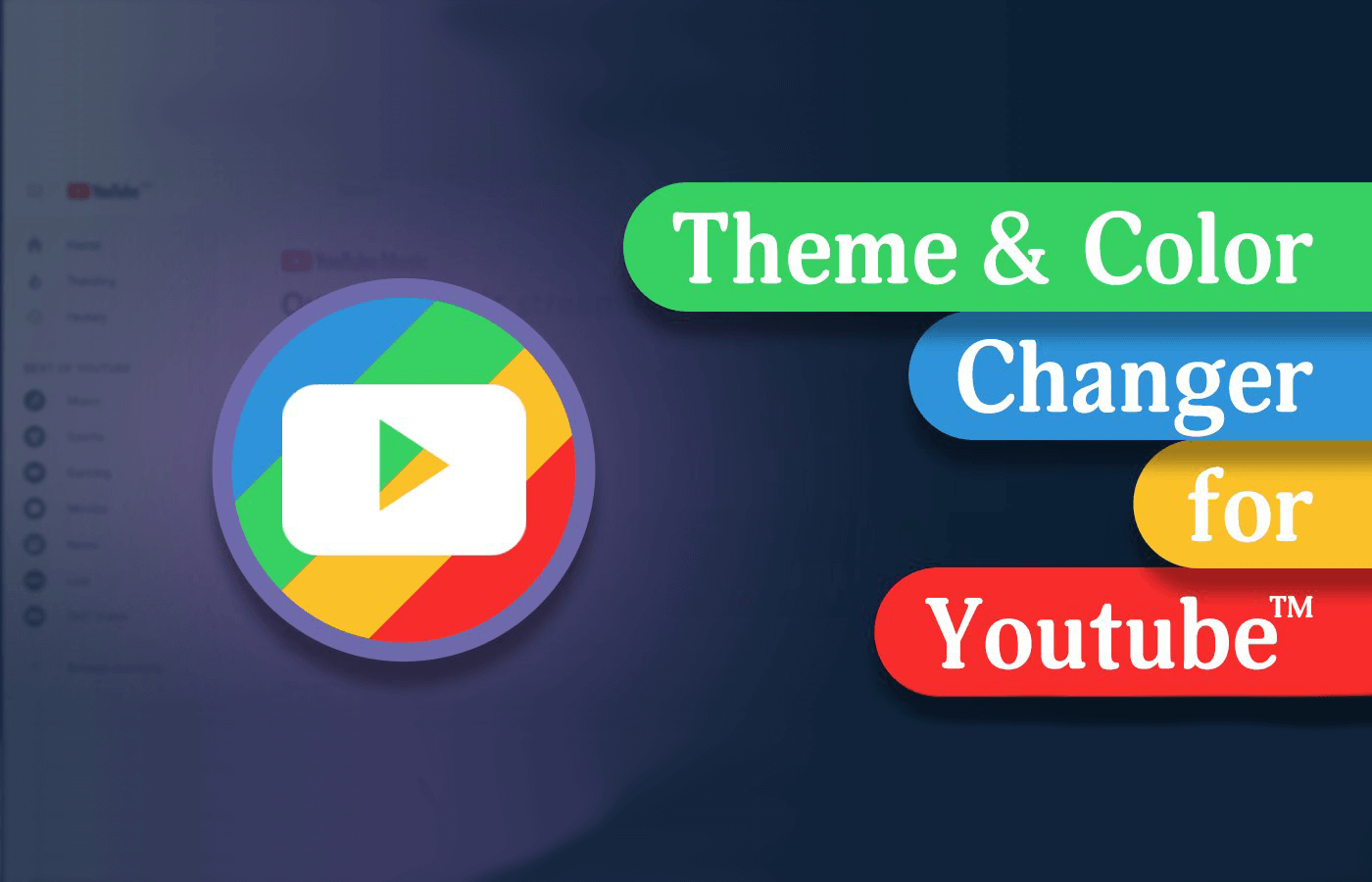 Theme & Color Changer for Youtube™ Extension